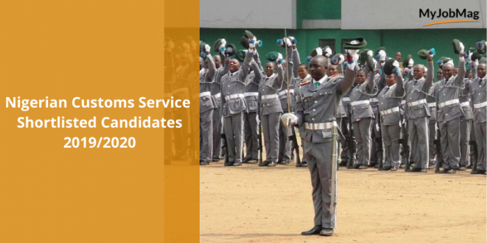 Nigerian Customs Service Shortlisted Candidates 2019/2020